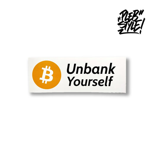 Sticker Bitcoin – Unbank Yourself