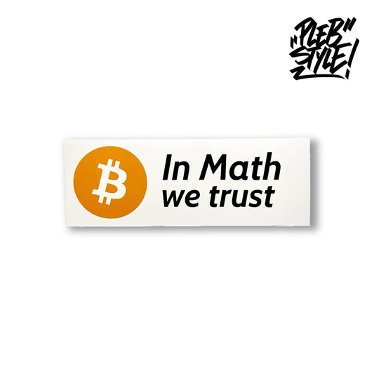 Sticker Bitcoin – In Math we trust