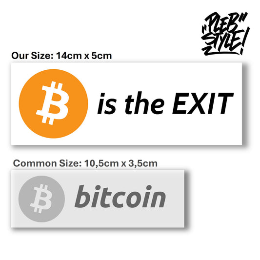 Sticker Bitcoin – Bitcoin is the EXIT